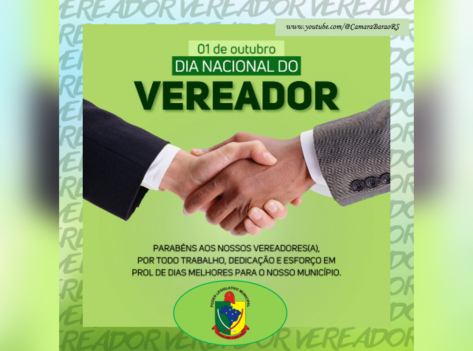 Dia do Vereador (a)!!!