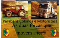 Homenagem ao Colono e ao Motorista!