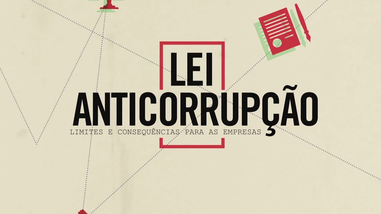 LEI ANTICORRUPÇÃO   