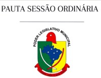 PAUTA DA SESSÃO ORDINÁRIA DO DIA 04 DE MAIO DE 2026