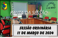  PAUTA DA SESSÃO ORDINÁRIA DO DIA 11 DE MARÇO DE 2024      