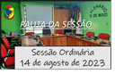  PAUTA DA SESSÃO ORDINÁRIA DO DIA 14 DE AGOSTO DE 2023      