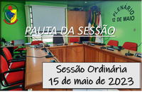  PAUTA DA SESSÃO ORDINÁRIA DO DIA 15 DE MAIO DE 2023   