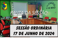 PAUTA DA SESSÃO ORDINÁRIA DO DIA 17 DE JUNHO DE 2024   